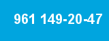 961 149-20-47